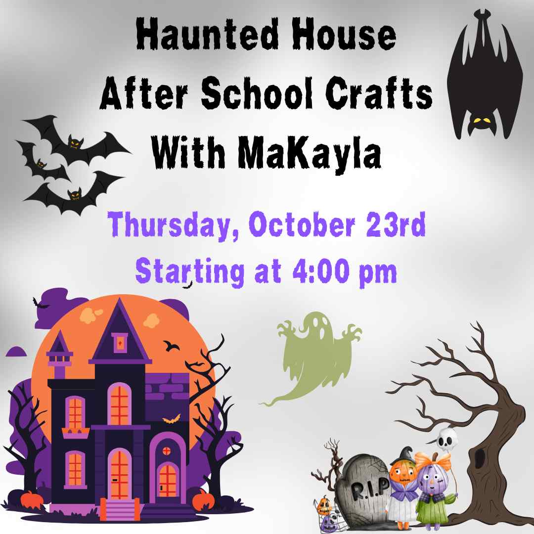 Flyer for Haunted House After School Crafts