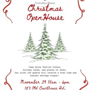 Flyer for Christmas open house at Yesterday's Bazaar Nov 29