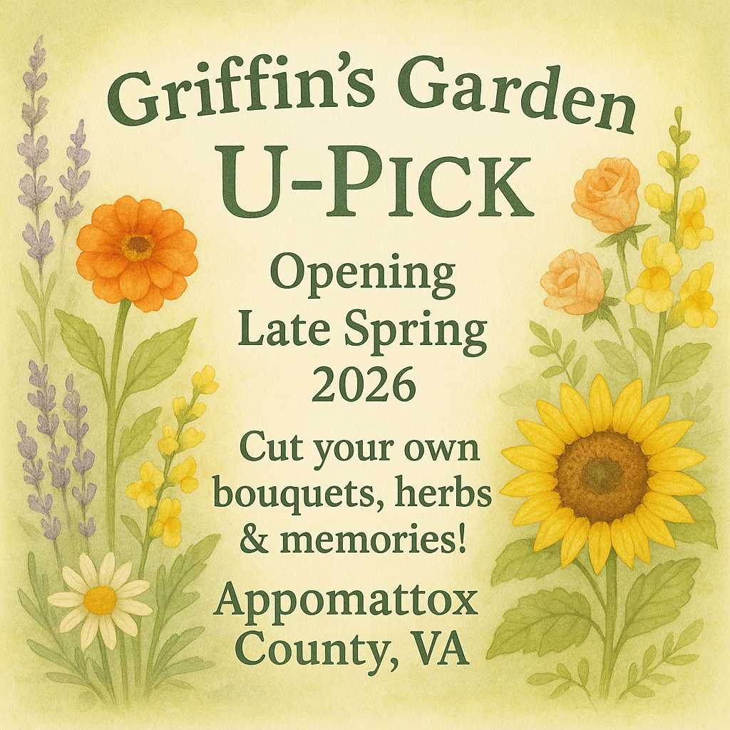 Flyer for Griffin's Garden U-Pick 2026
