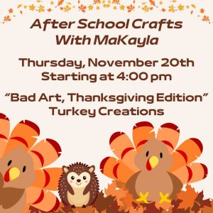 Flyer for After School Crafts Nov 20