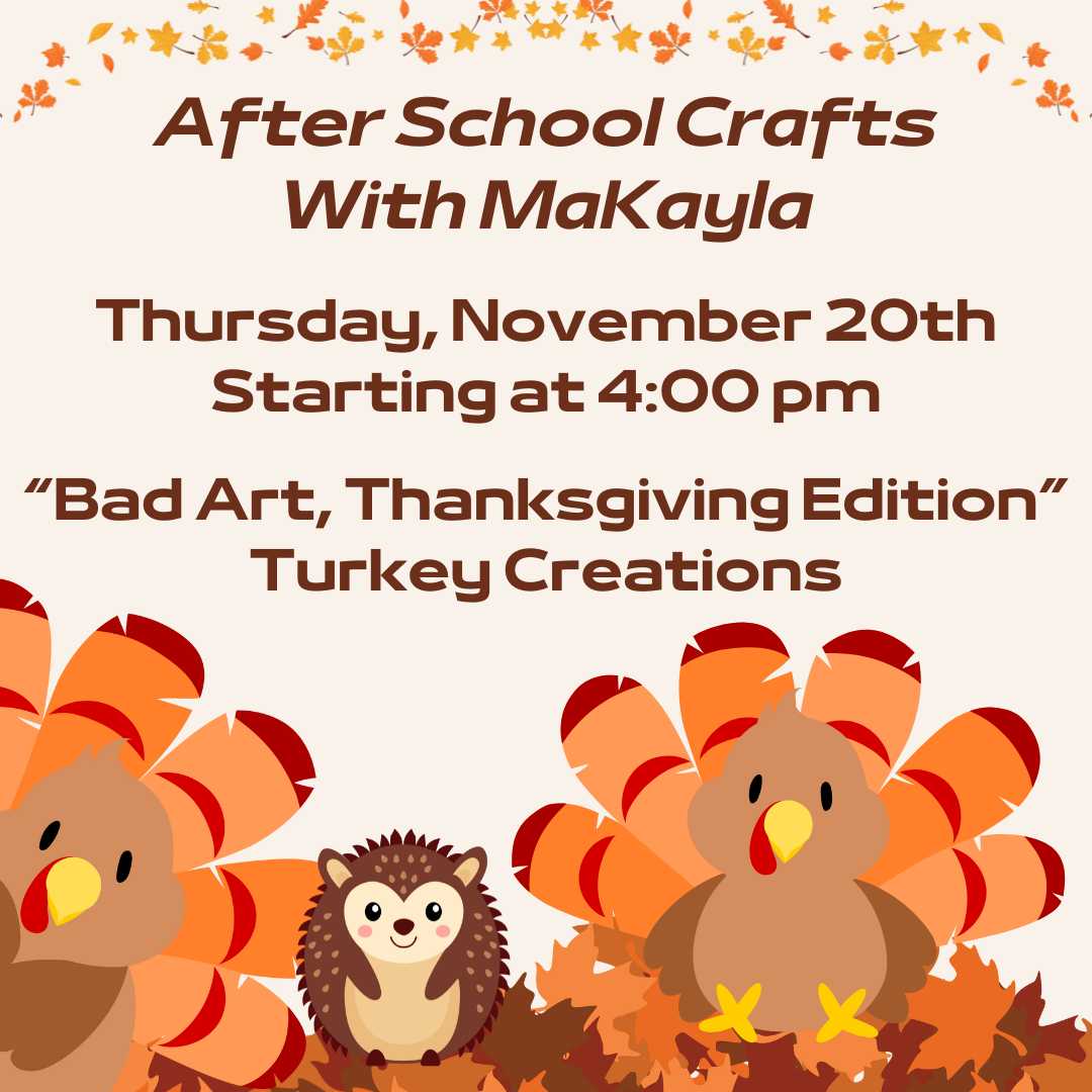Flyer for After School Crafts Nov 20