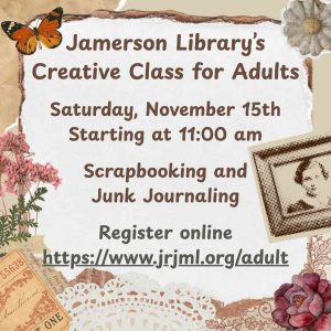 Flyer for Jamerson Library Creative Class for Adults Nov 15