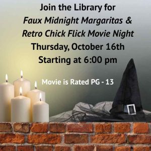 Flyer for Faux Midnight Margaritas & Retro Chick Flick Movie Night