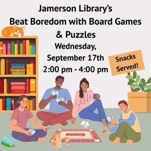 Flyer for Sept 17 Beat Boredom with Board Games