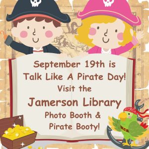 Flyer for Sept 19 Talk Like a Pirate Day