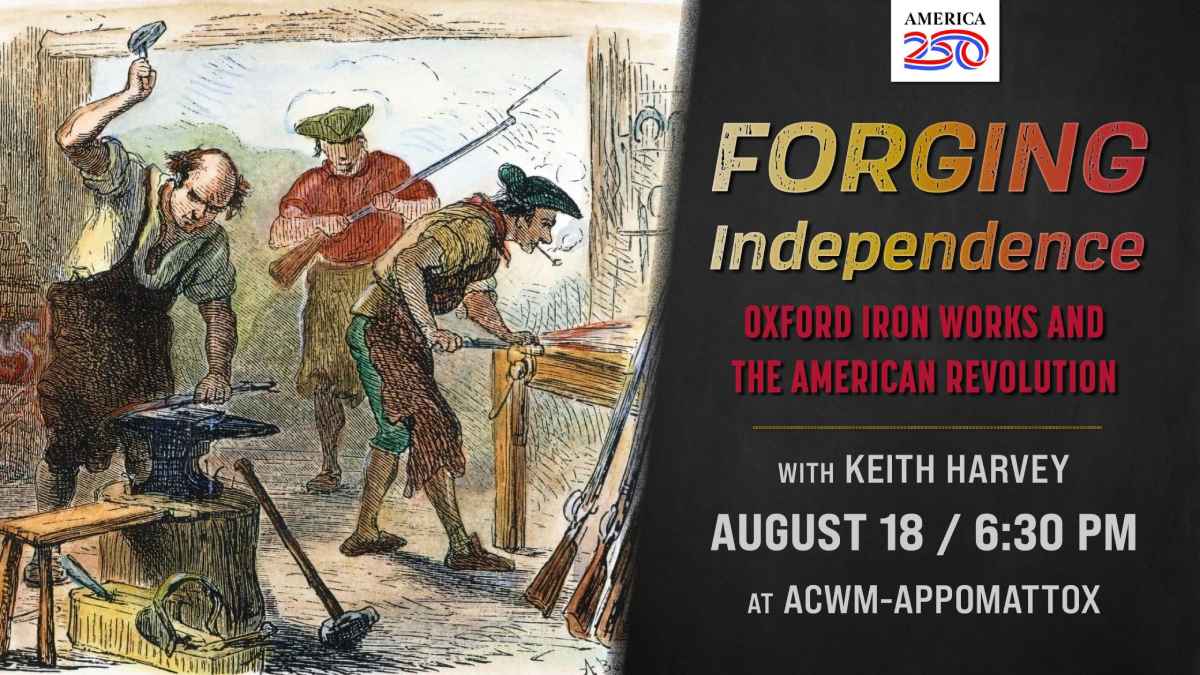 Flyer for Forging Independence Aug 18