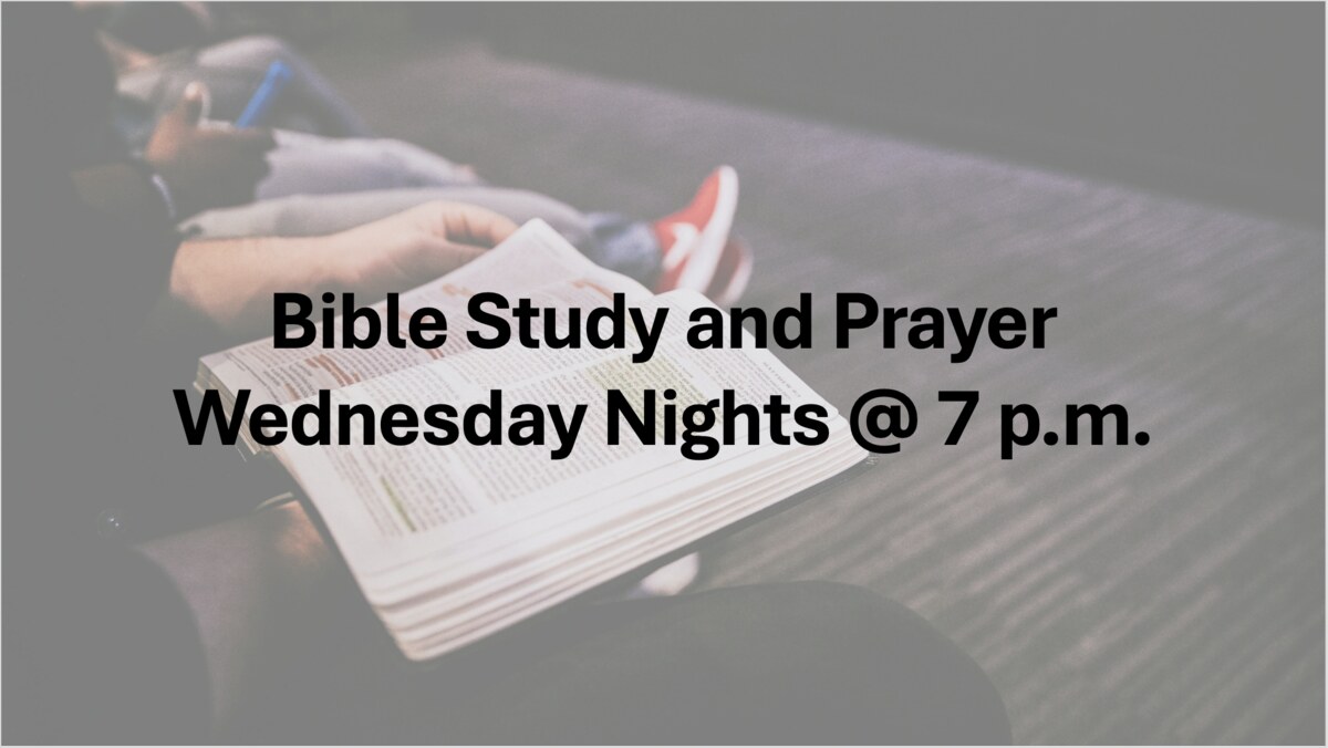 Flyer for 7 PM Bible Study
