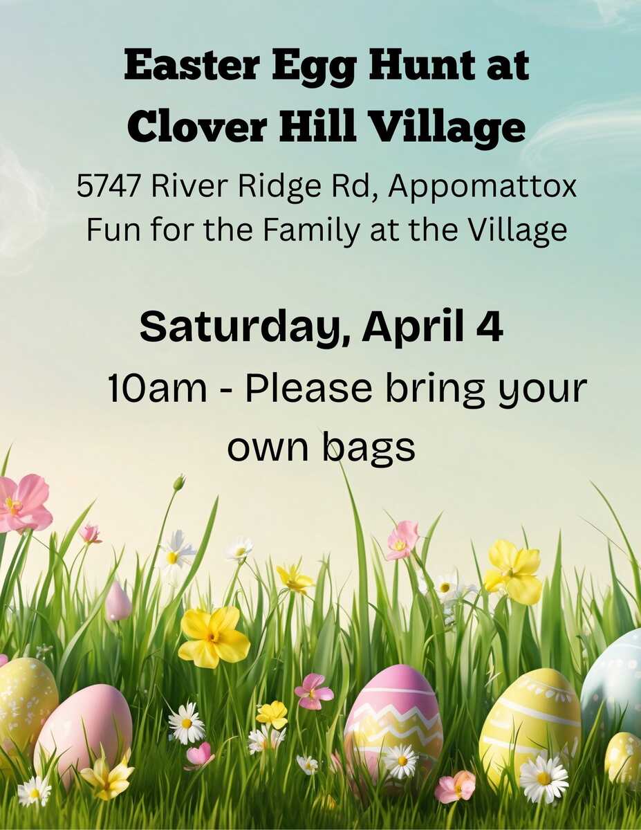 Flyer for Easter Egg hunt at Clover Hill Village