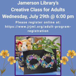 Flyer for Creative Class for Adults July 29