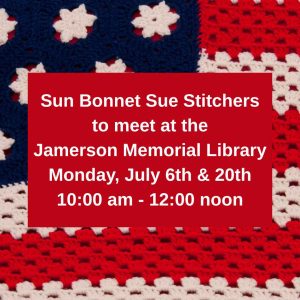 Flyer for July Sun Bonnet Sue Stitchers