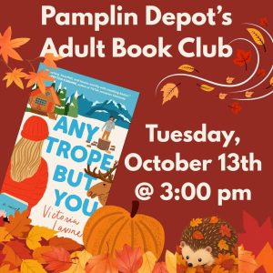 Flyer for Pamplin Depot Book Club Oct 13