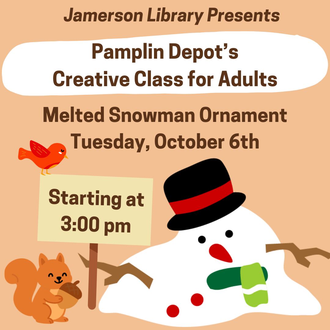 Pamplin Depot Creative Class for Adults oct 6