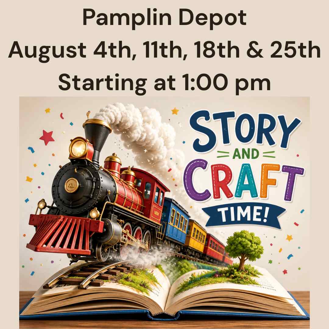 Flyer for Story and Craft August Pamplin Depot