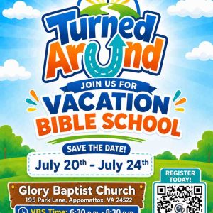 Flyer for VBS at Glory Baptist Churc